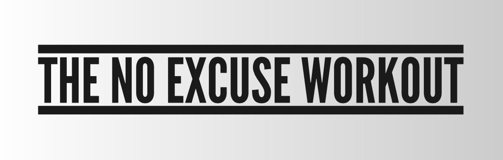 no-excuse-workout