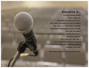 Discipline is