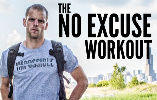 no excuse workout
